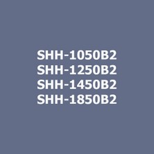 SHH-1050B2, 1250B2, 1450B2, 1850B2